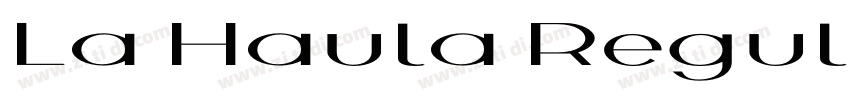 La Haula Regular字体转换